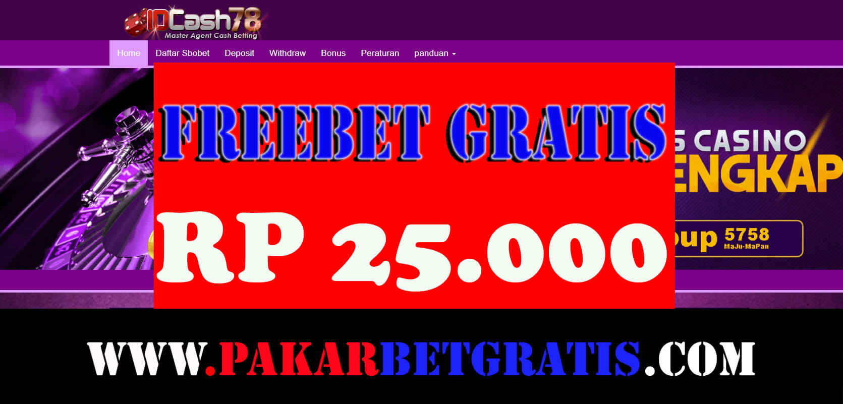 Freebet agenbolacash78 rp 25.000 Tanpa Deposit