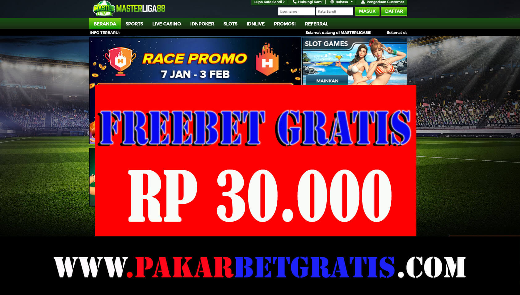 Freebet gratis Rp 30.000 tanpa deposit