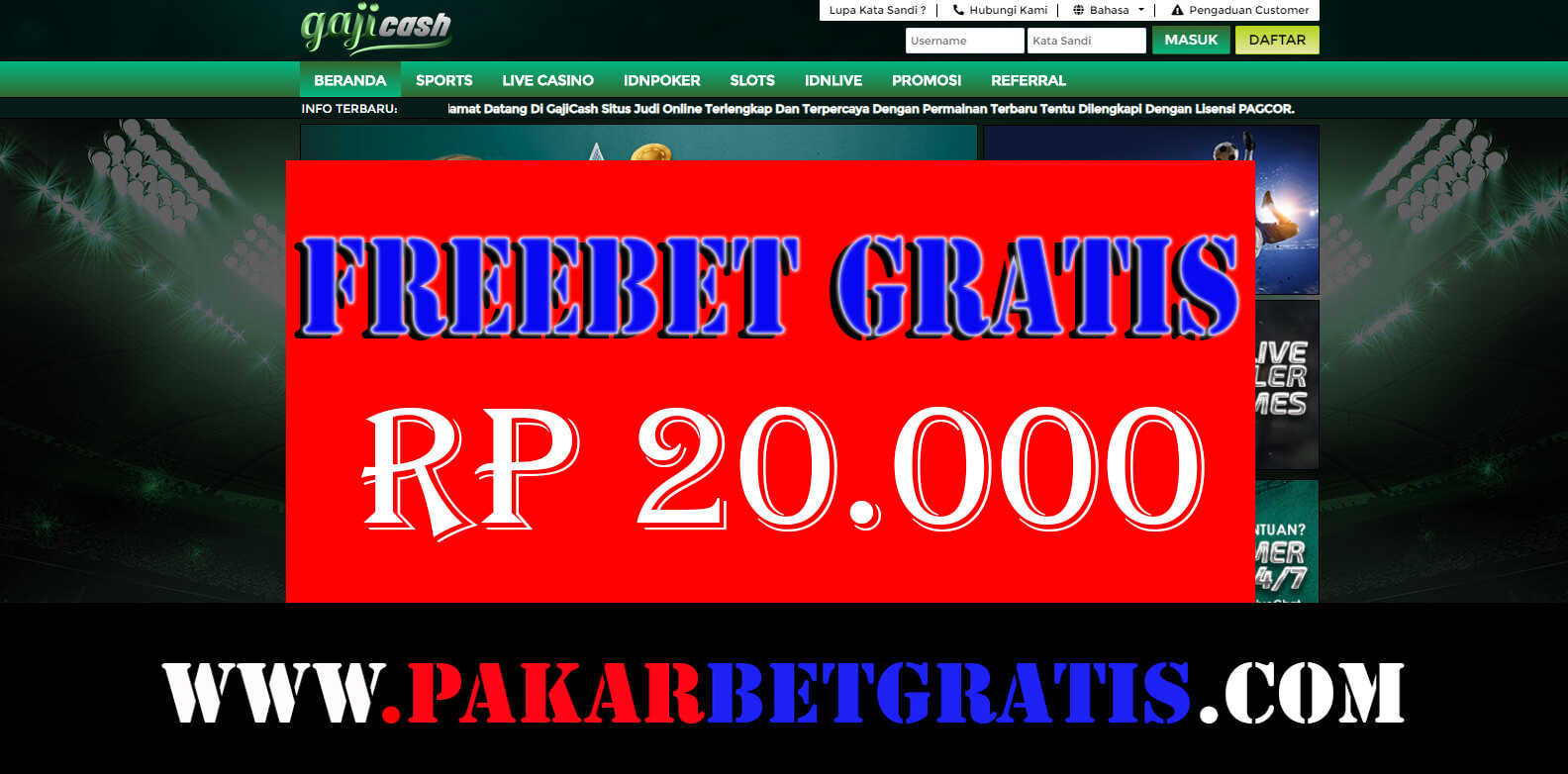 Freebet gratis Gajicash Rp 20.000 Tanpa Deposit