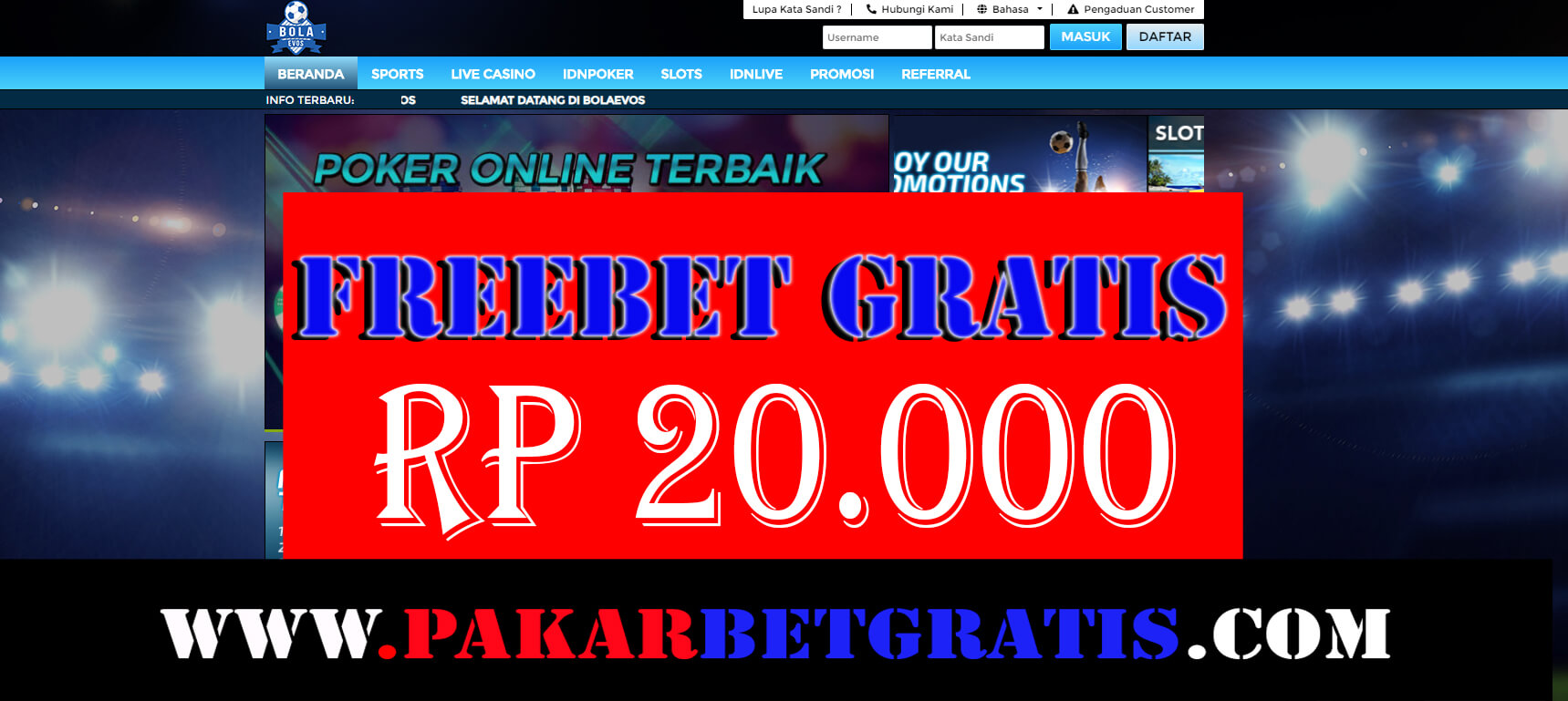 Freebet Gratis Bolaevos Rp 20.000