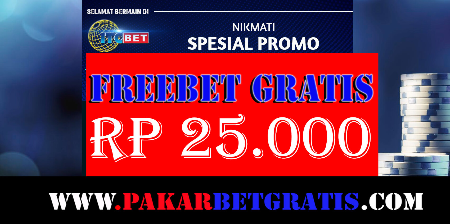 freebet gratis itcbet Rp 25.000 Tanpa deposit