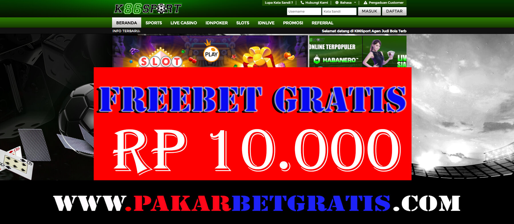 Freebet Gratis k86sport Rp 10.000 Tanpa Deposit