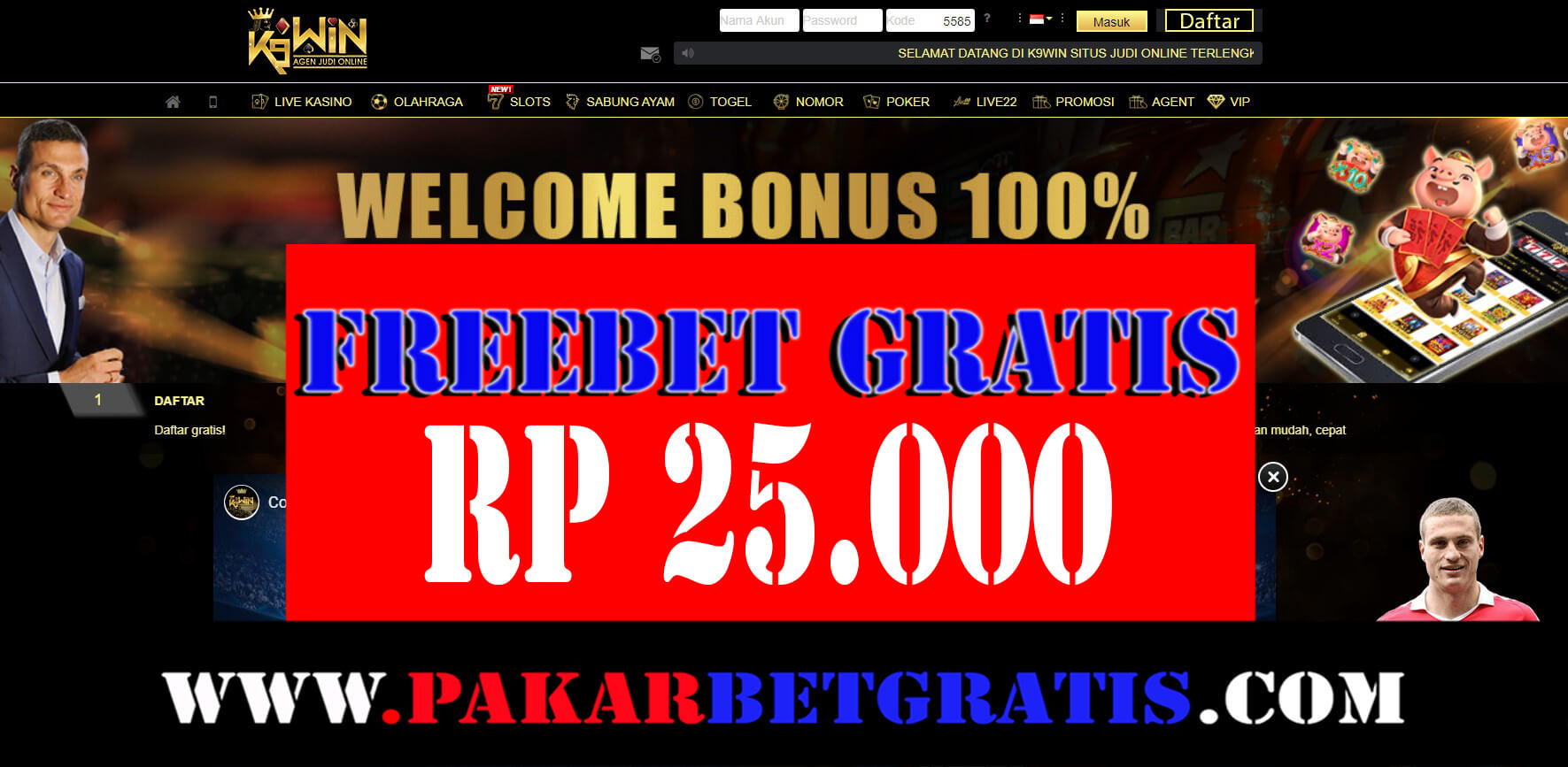 K9win Freebet Gratis Rp 25.000 Tanpa Deposit