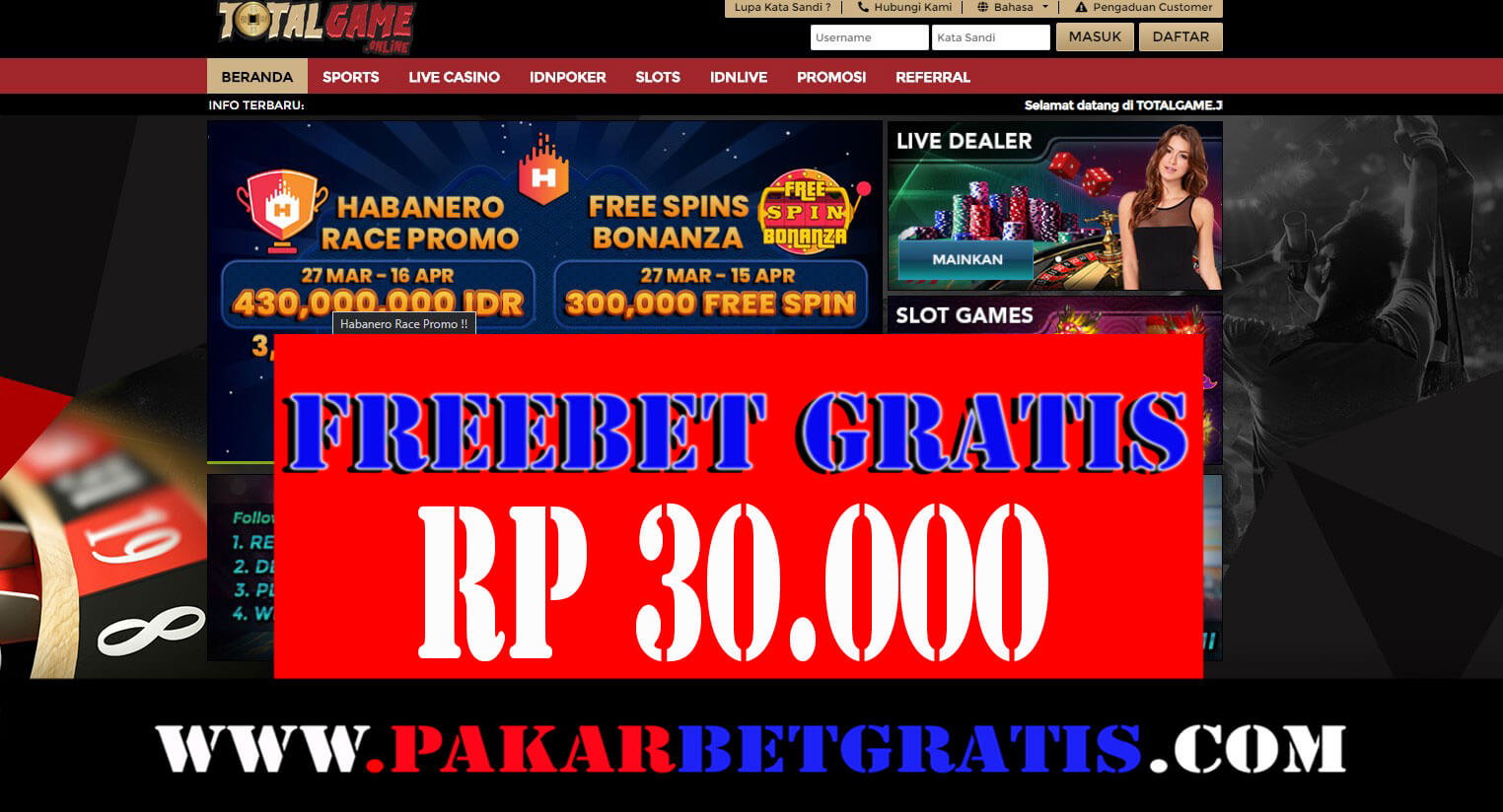 Totalgame Freebet Gratis Rp 30.000 Tanpa Deposit