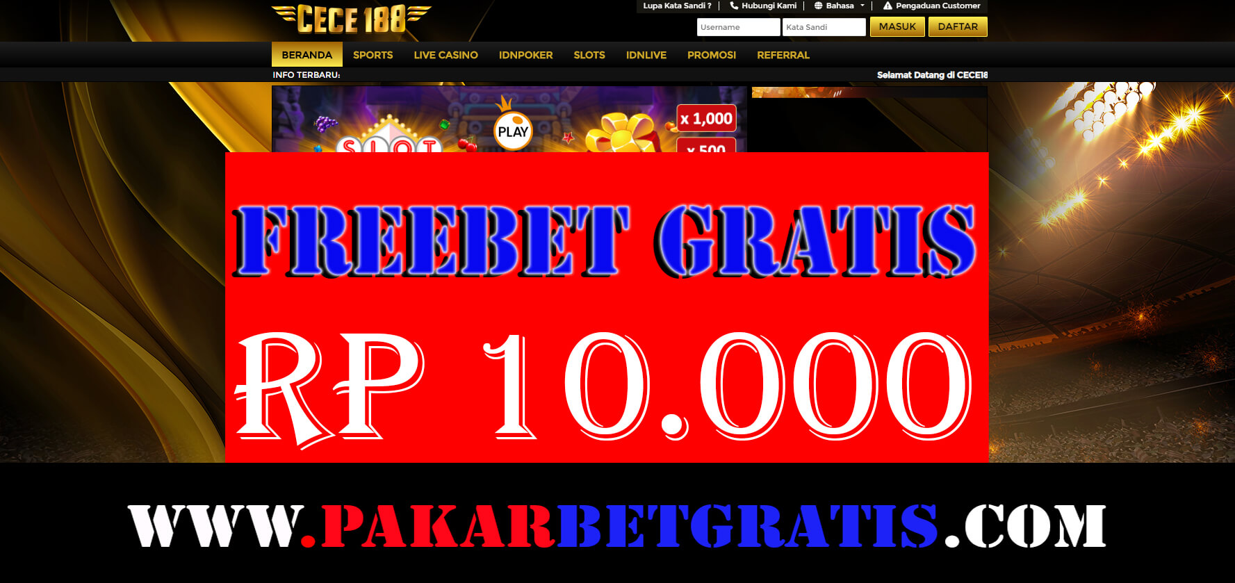 Freebet Gratis cece188 Rp 10.000 Tanpa Deposit