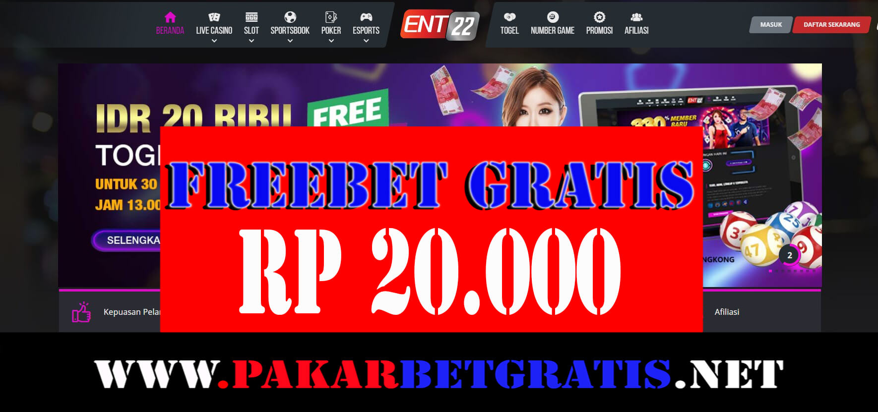 ent22 Freebet Gratis Rp 20.000 Tanpa Deposit