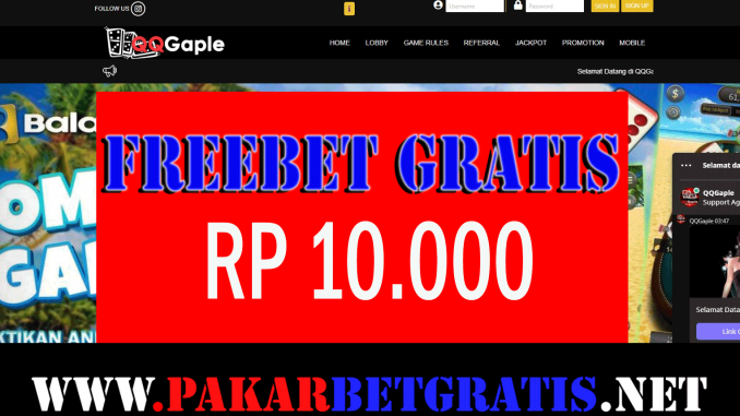 Freebet Gratis QQgaple Rp 10.000 Tanpa Deposit