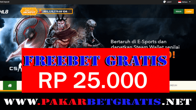 Freebet Gratis Hl8 Rp 25.000 Tanpa Depoisit