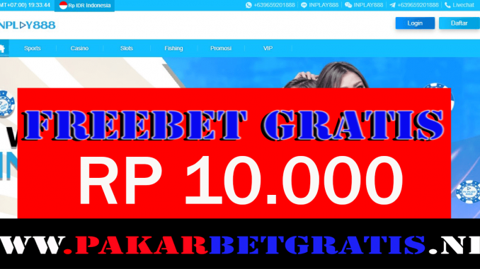 Freebet Gratis inplay888 Rp 10.000Tanpa Deposit