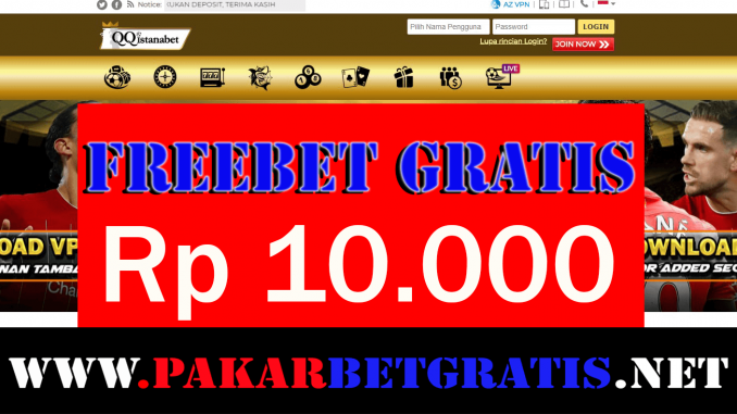 Freebet Gratis qqistanabet Rp 10.000 Tanpa Deposit