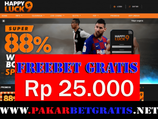 Freebet Gratis Happyluck9 Rp 25.000 Tanpa Deposit