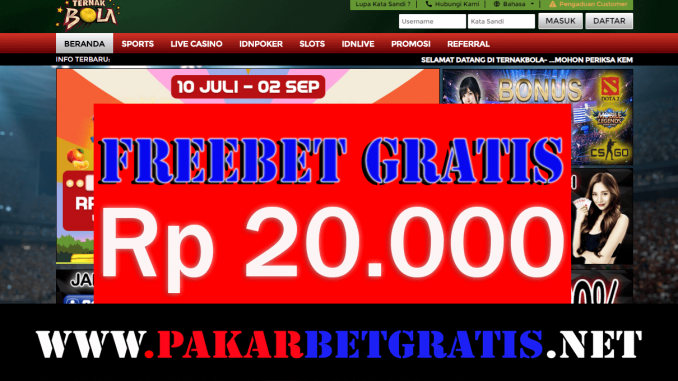 Freebet Gratis TernakBola Rp 20.000 Tanpa Deposit