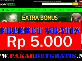 Freebet Gratis Gopay365 Rp 5.000 Tanpa Deposit