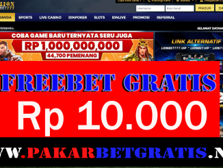 Freebet Gratis Lionbet777 Rp 10.000 Tanpa Deposit