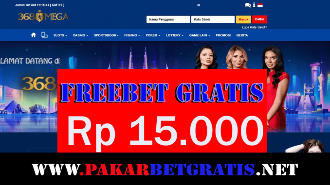 Freebet Gratis 368Mega Rp 15.000 Tanpa Deposit