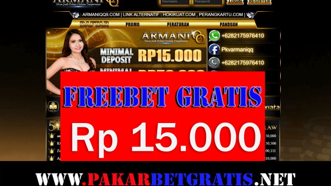 Situs ArmaniQQ Freebet Gratis Rp 15.000 Tanpa Deposit