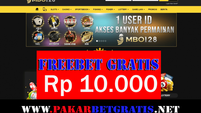 Situs MBO128 Freebet Gratis Rp 10.000 Tanpa Deposit Situs MBO128 Freebet Gratis Rp 10.000 Tanpa Deposit