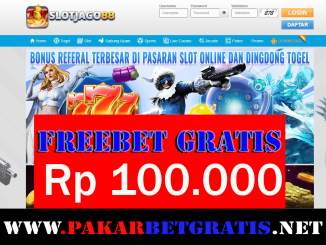 SlotJago88 Freebet Gratis Rp 100.000 Tanpa Deposit