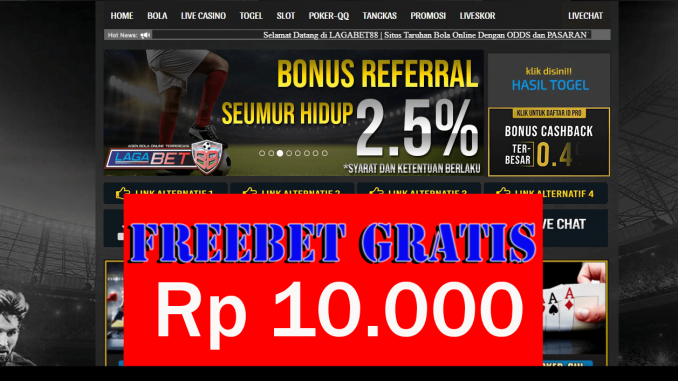 Lagabet88 Freebet Gratis Rp 10.000 Tanpa Deposit