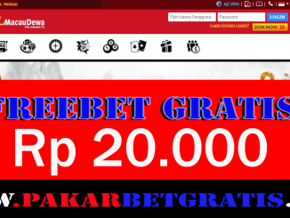 Macaudewa Freebet gratis Rp 20.000 Tanpa Deposit