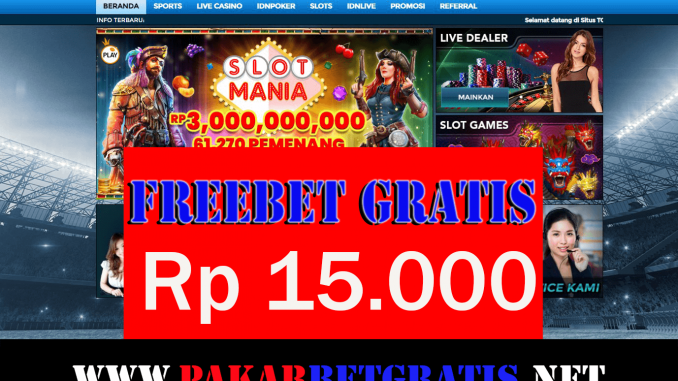 Freebet Gratis TopBandar Rp 15.000 Tanpa Deposit
