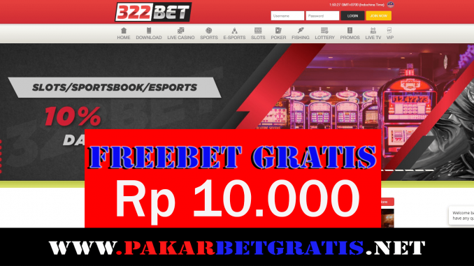 322Bet Freebet Gratis Rp 10.000 Tanpa Deposit