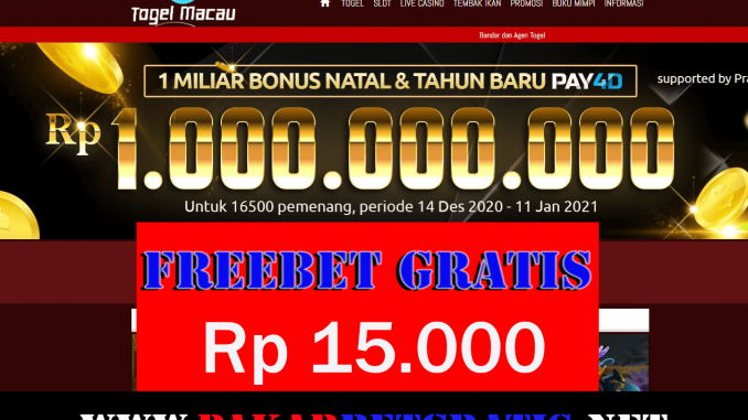 Freebet Gratis TogelMacau Rp 15.000 Tanpa Deposit