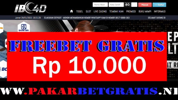 IBC4D Freebet Gratis Rp 10.000 Tanpa Deposit