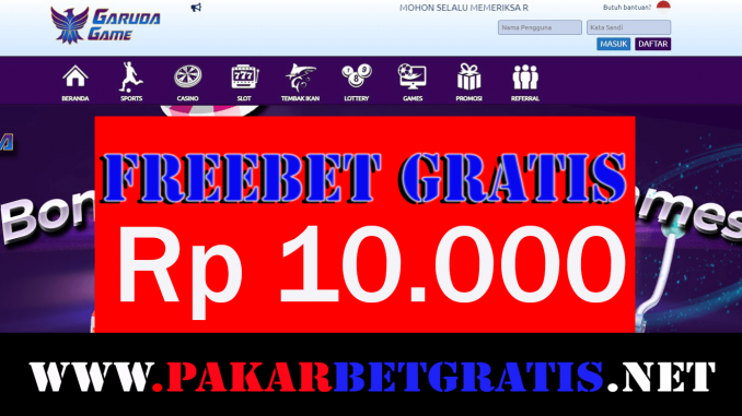 Garudagame Freebet gratis Rp 10.000 Tanpa Deposit