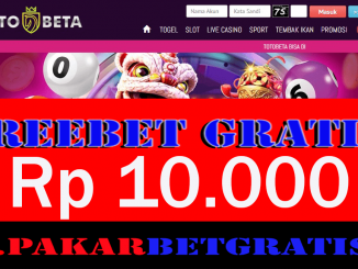 TotoBeta Freebet Gratis Rp 10.000 Tanpa Deposit