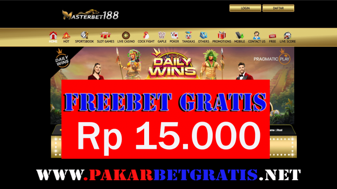 Masterbet188 Freebet Gratis Rp 15.000 Tanpa Deposit