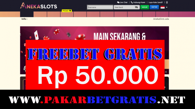 AnekaSlots Freebet Gratis Rp 50.000 Tanpa Deposit