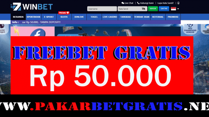 7WinBet Freebet Gratis Rp 50.000 Tanpa Deposit
