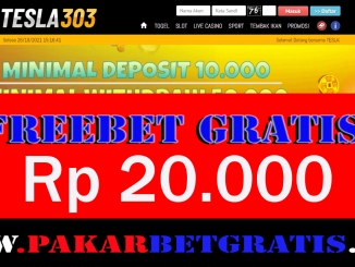 Tesla303 Freebet Gratis Rp 20.000 Tanpa Deposit