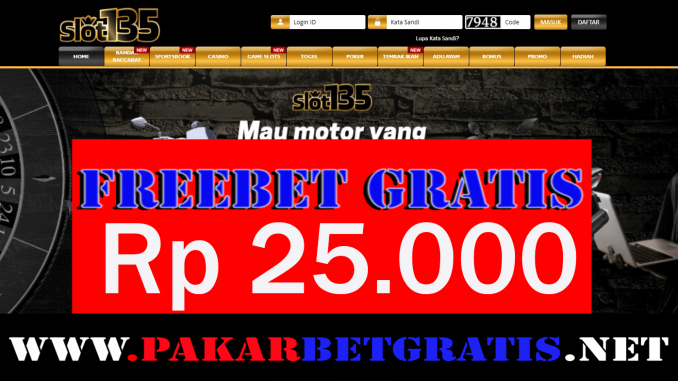 Slot135 Freebet Gratis Rp 25.000 Tanpa Deposit