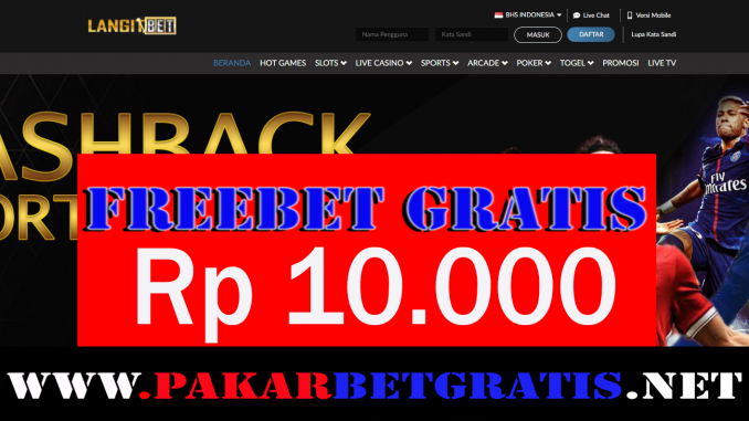 langitbet Freebet Gratis Rp 10.000 Tanpa Deposit