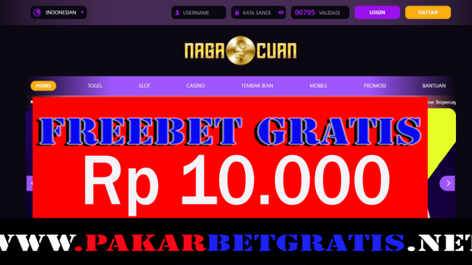 Nagacuan Freebet Gratis Rp 10.000 Tanpa Deposit