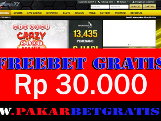 Sera77 Freebet Gratis Rp 30.000 Tanpa Deposit