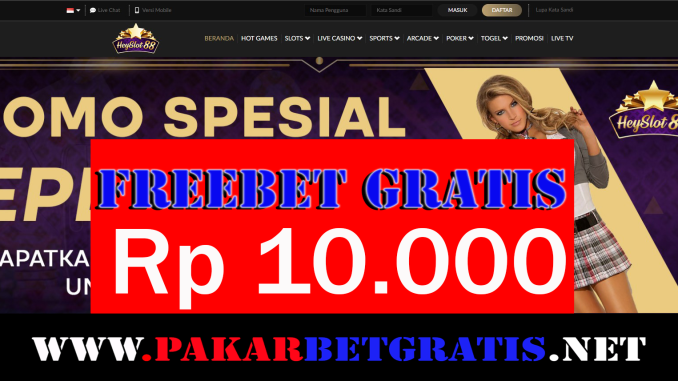 heyslot88 freebet gratis rp 10.000 tanpa deposit