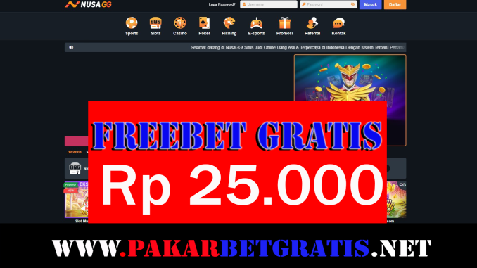 NusaGG Freebet Gratis Rp 25.000 Tanpa Deposit