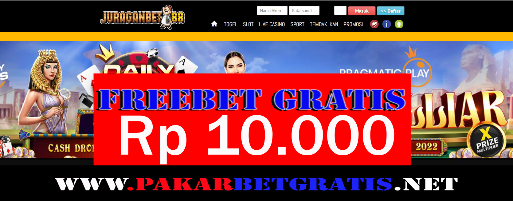 Juraganbet88 Freebet Gratis Rp 10.000 Tanpa Deposit